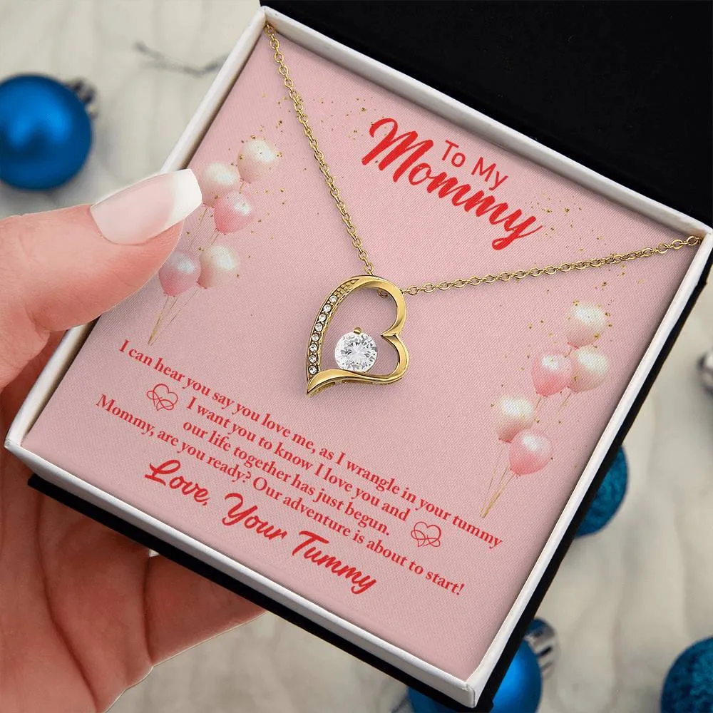 Forever Love Necklace Mommy to be-To my mommy-I can hear you