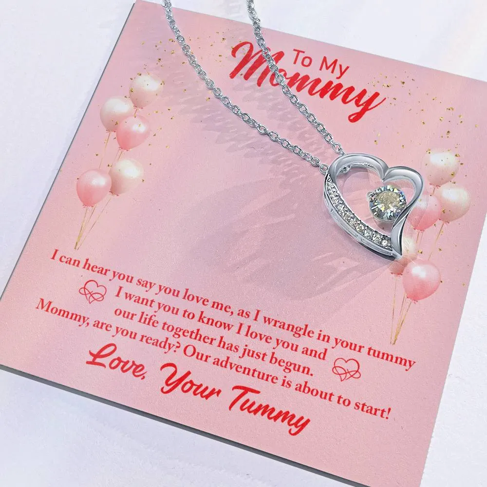 Forever Love Necklace Mommy to be-To my mommy-I can hear you