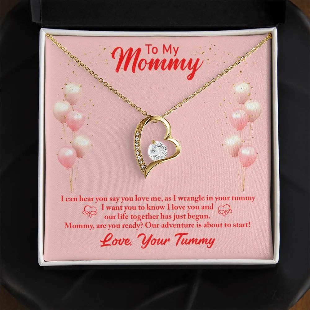 Forever Love Necklace Mommy to be-To my mommy-I can hear you